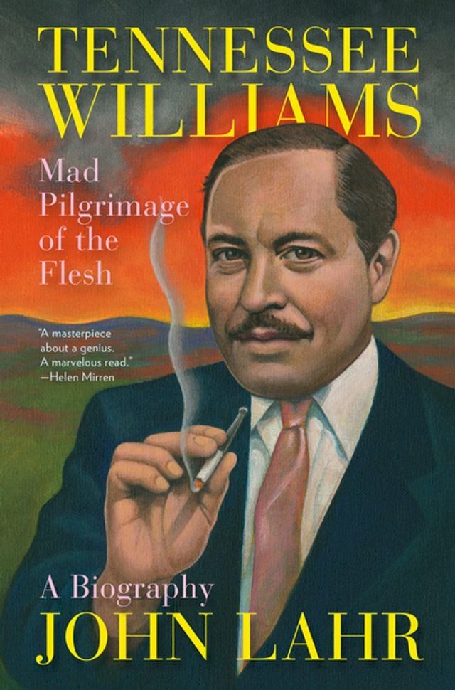  Tennessee Williams: Mad Pilgrimage of the Flesh(Kobo/電子書)