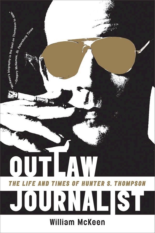  Outlaw Journalist: The Life and Times of Hunter S. Thompson(Kobo/電子書)