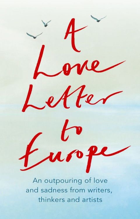 A Love Letter to Europe(Kobo/電子書)