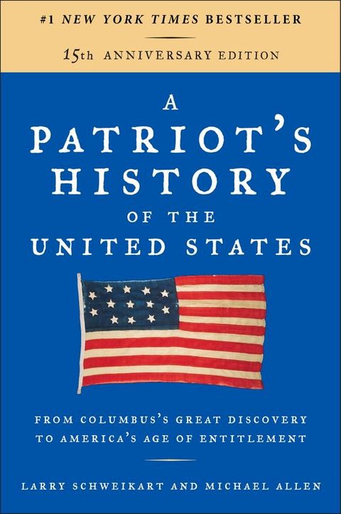 A Patriot's History of the United States(Kobo/電子書)