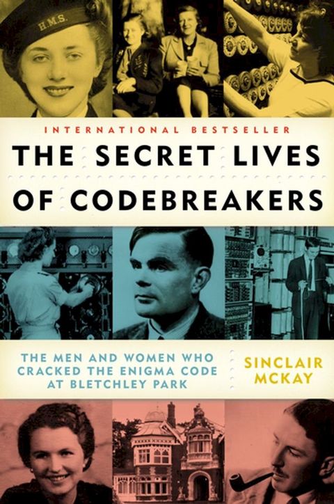 The Secret Lives of Codebreakers(Kobo/電子書)