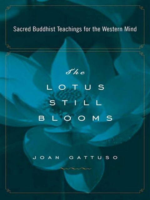 The Lotus Still Blooms(Kobo/電子書)