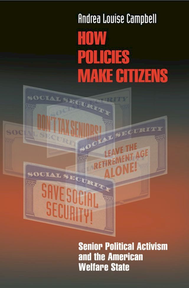  How Policies Make Citizens(Kobo/電子書)