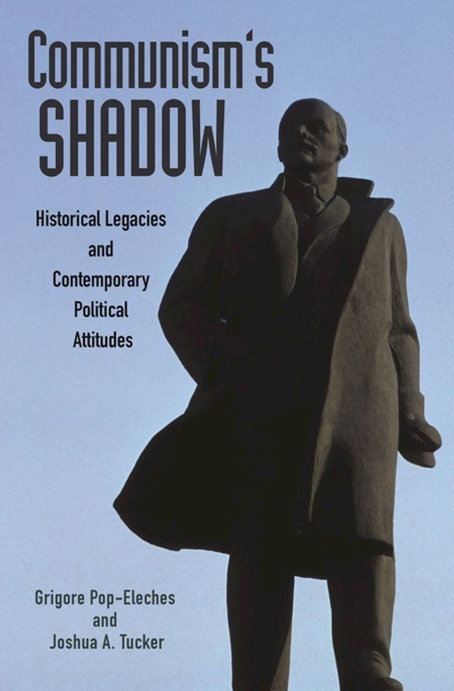  Communism's Shadow(Kobo/電子書)