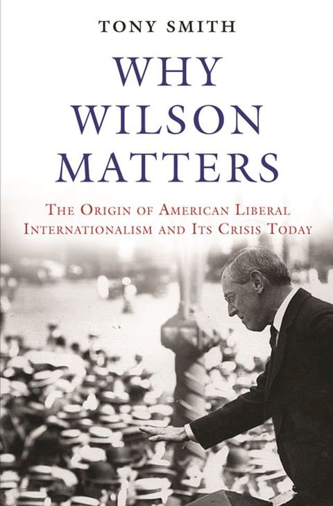 Why Wilson Matters(Kobo/電子書)