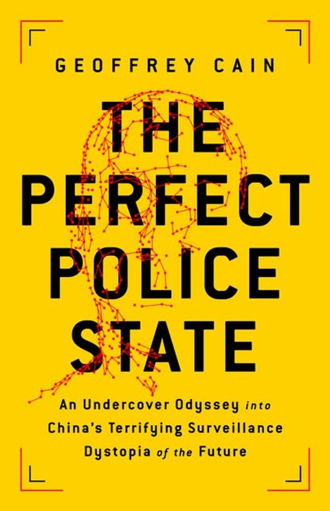 The Perfect Police State(Kobo/電子書)