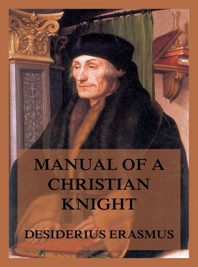  Manual of a Christian Knight(Kobo/電子書)