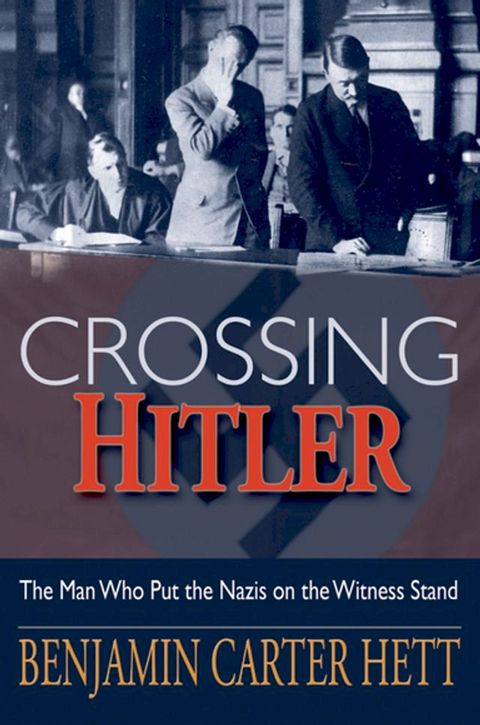 Crossing Hitler(Kobo/電子書)