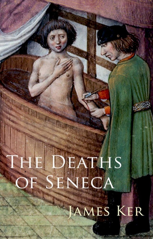  The Deaths of Seneca(Kobo/電子書)