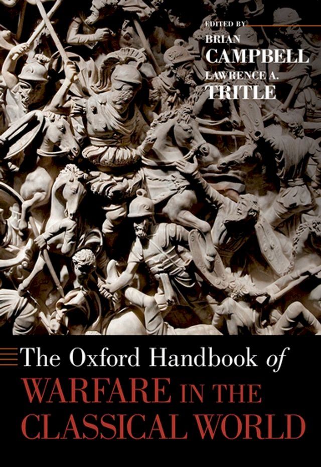  The Oxford Handbook of Warfare in the Classical World(Kobo/電子書)