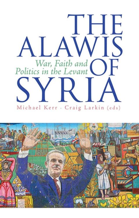 The Alawis of Syria(Kobo/電子書)