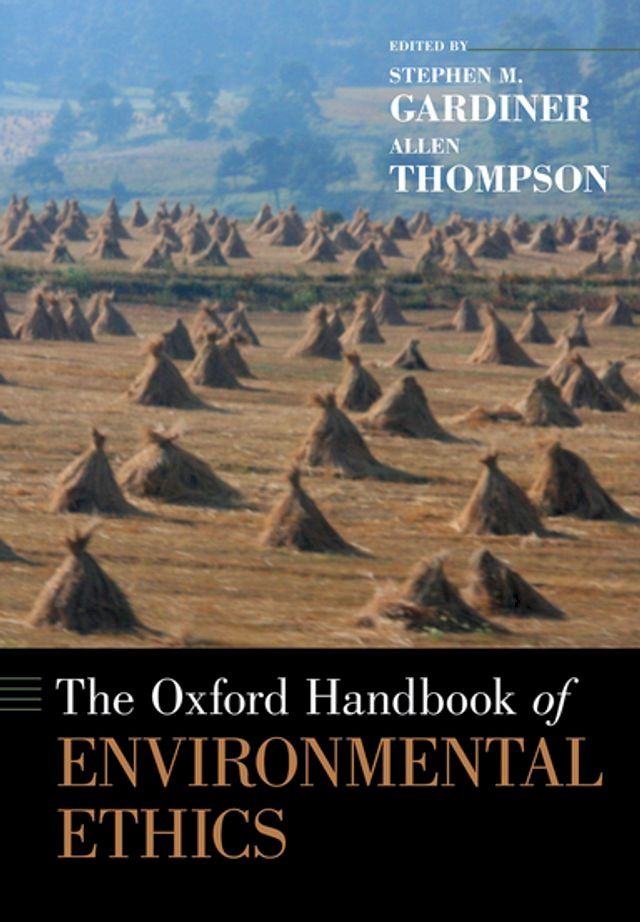  The Oxford Handbook of Environmental Ethics(Kobo/電子書)