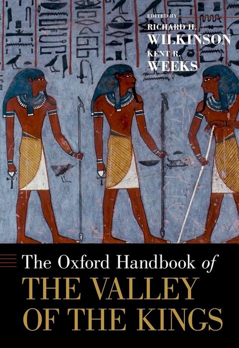 The Oxford Handbook of the Valley of the Kings(Kobo/電子書)