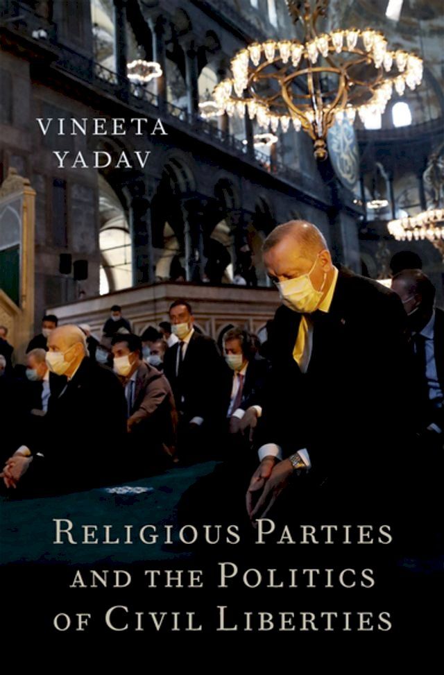  Religious Parties and the Politics of Civil Liberties(Kobo/電子書)