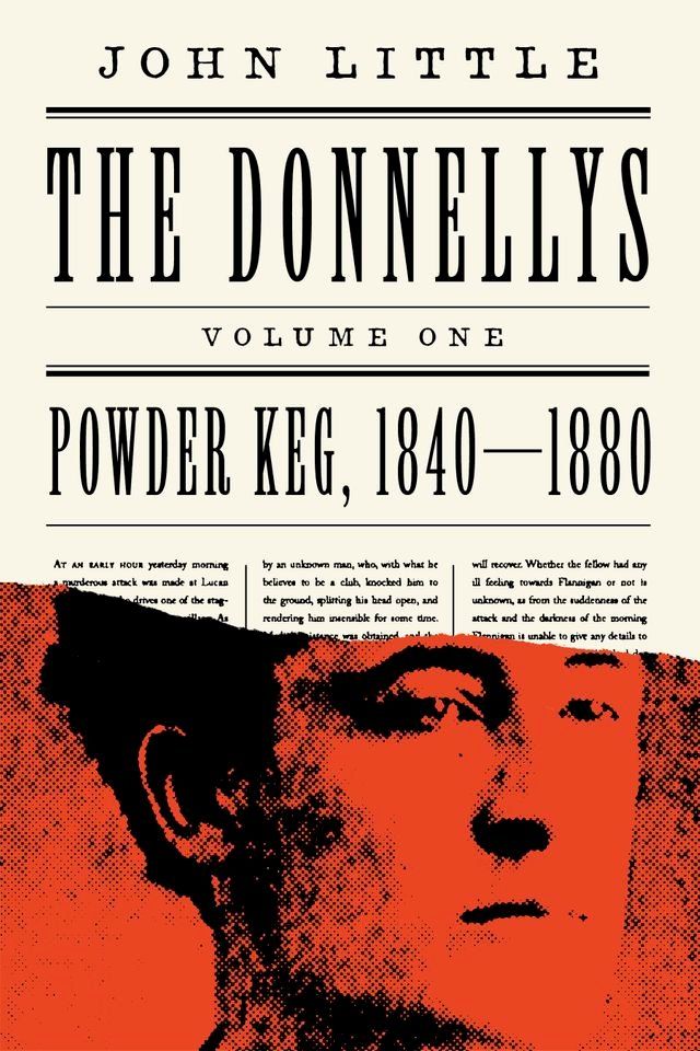  The Donnellys: Powder Keg, 1840–1880(Kobo/電子書)