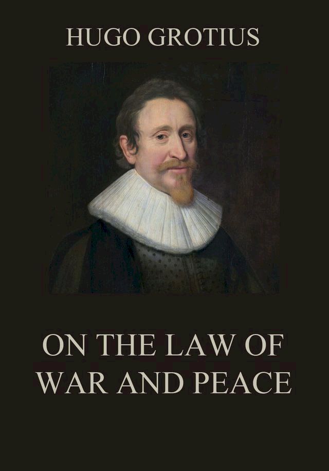  On the Law of War and Peace(Kobo/電子書)