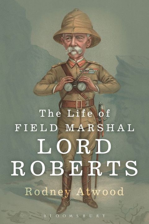 The Life of Field Marshal Lord Roberts(Kobo/電子書)