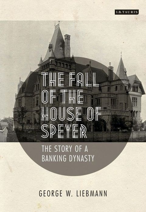 The Fall of the House of Speyer(Kobo/電子書)