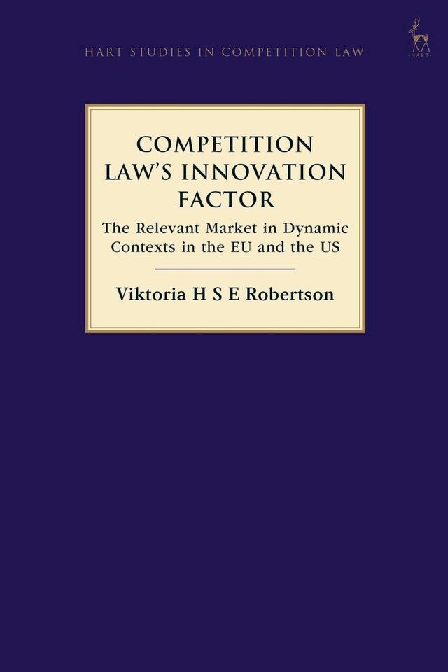  Competition Law’s Innovation Factor(Kobo/電子書)