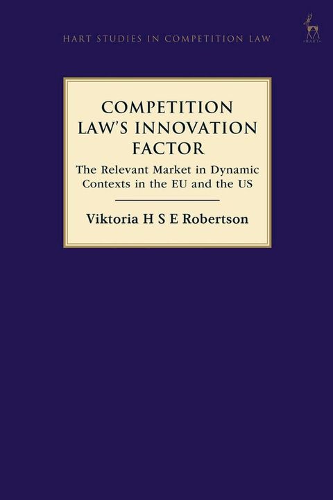 Competition Law’s Innovation Factor(Kobo/電子書)