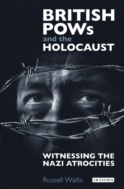 British PoWs and the Holocaust(Kobo/電子書)