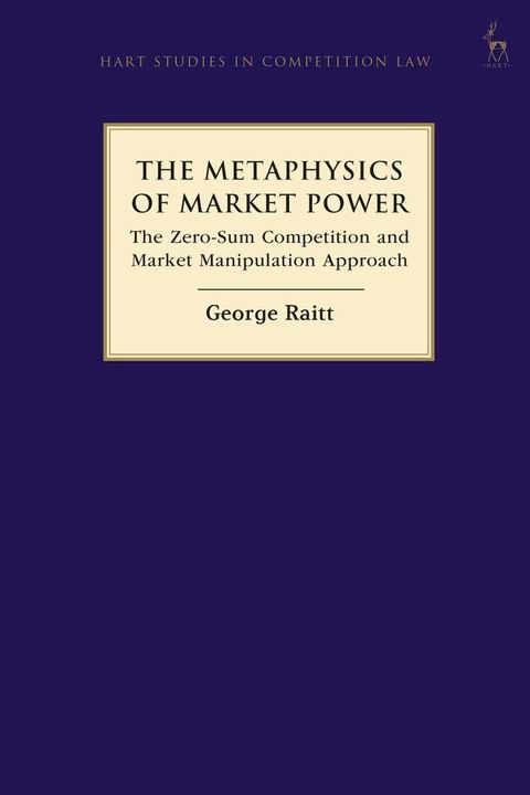 The Metaphysics of Market Power(Kobo/電子書)