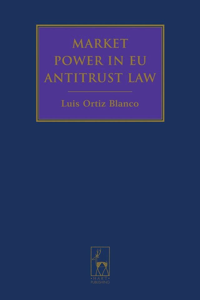  Market Power in EU Antitrust Law(Kobo/電子書)