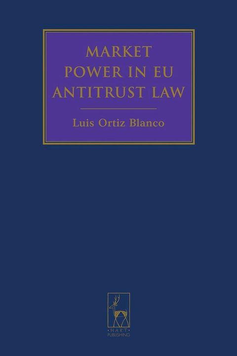 Market Power in EU Antitrust Law(Kobo/電子書)