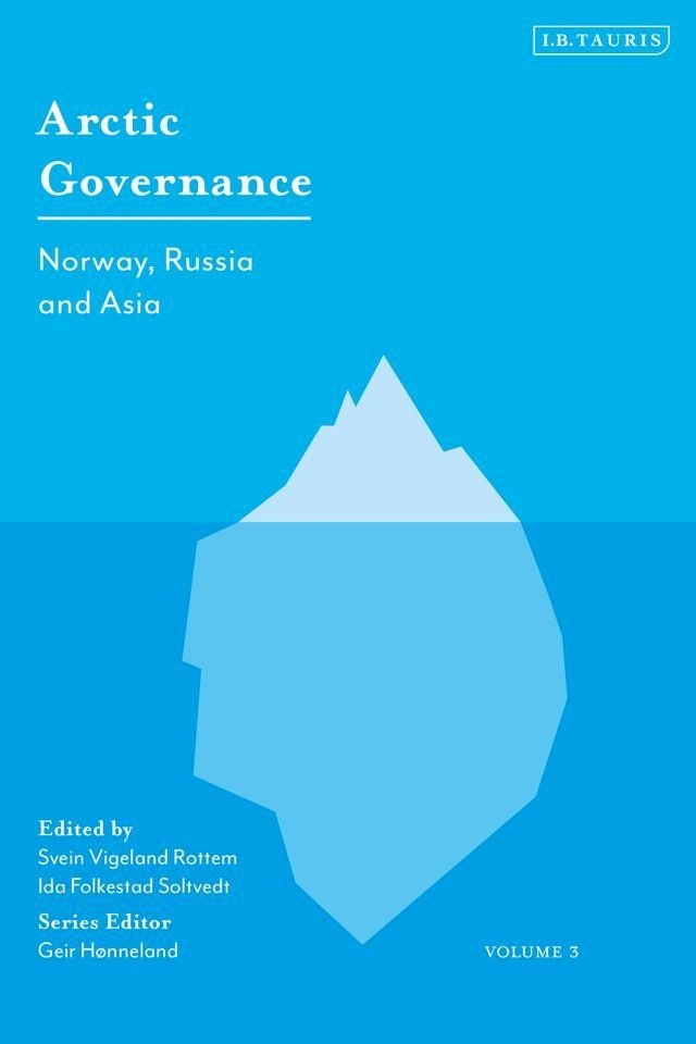  Arctic Governance: Volume 3(Kobo/電子書)