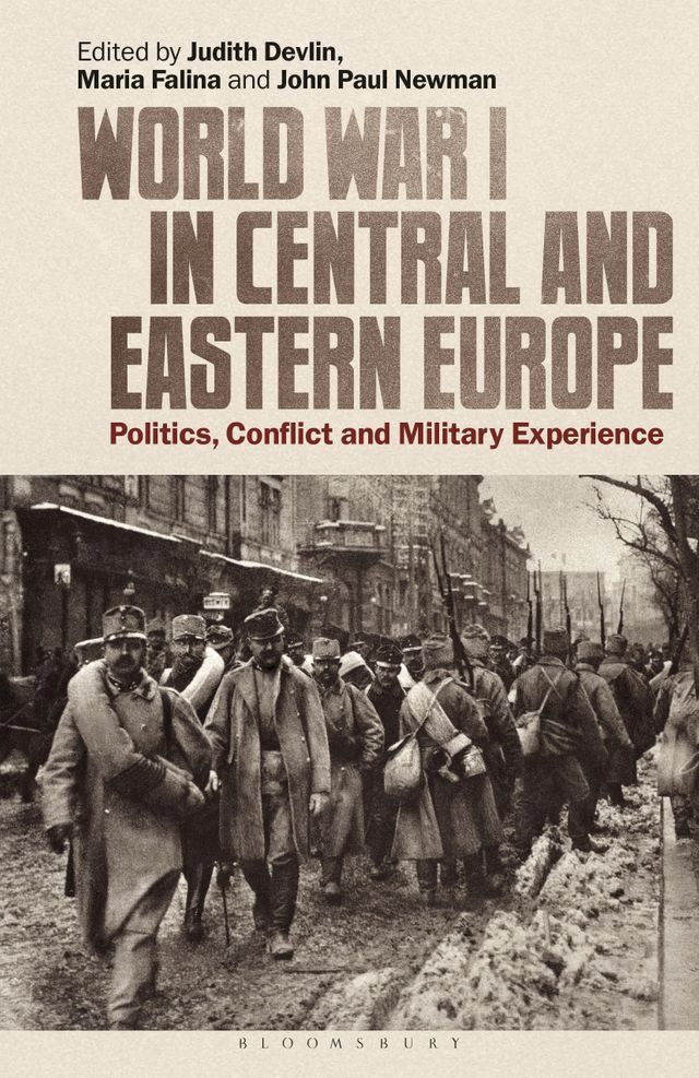  World War I in Central and Eastern Europe(Kobo/電子書)