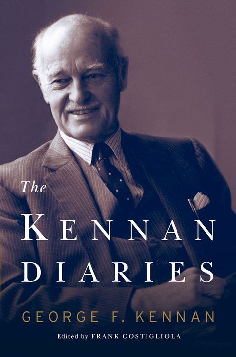 The Kennan Diaries(Kobo/電子書)