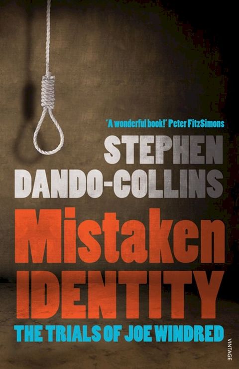 Mistaken Identity: The Trials of Joe Windred(Kobo/電子書)