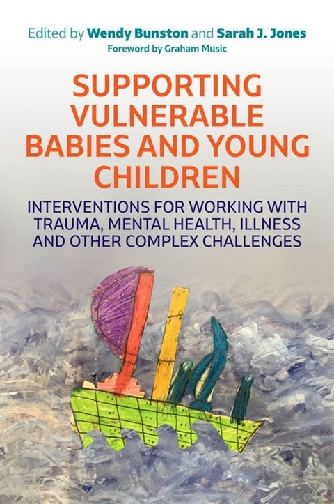 Supporting Vulnerable Babies and Young Children(Kobo/電子書)