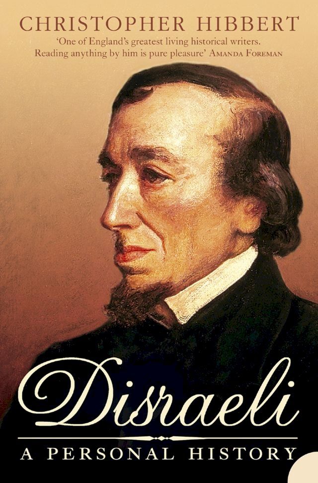  Disraeli: A Personal History(Kobo/電子書)