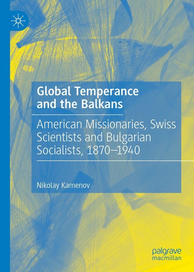  Global Temperance and the Balkans(Kobo/電子書)