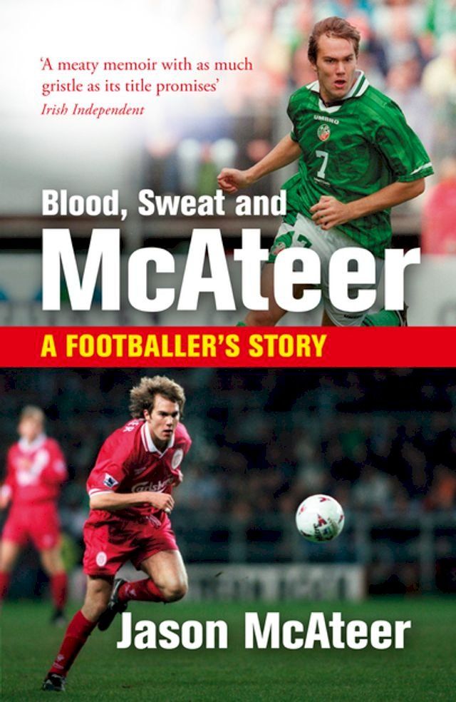  Blood, Sweat and McAteer(Kobo/電子書)