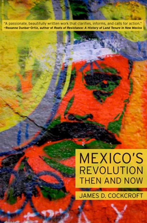 Mexico’s Revolution Then and Now(Kobo/電子書)