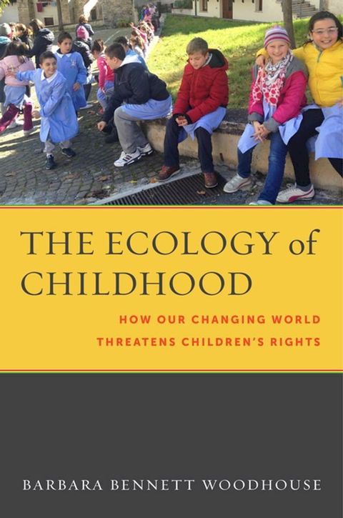 The Ecology of Childhood(Kobo/電子書)