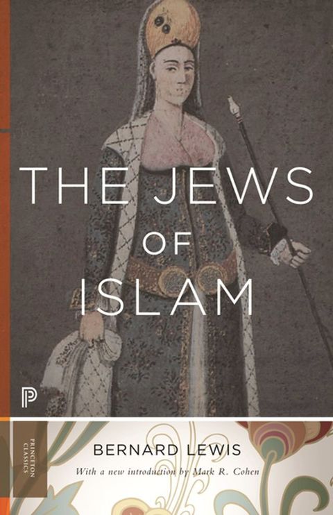 The Jews of Islam(Kobo/電子書)