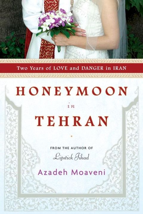 Honeymoon in Tehran(Kobo/電子書)