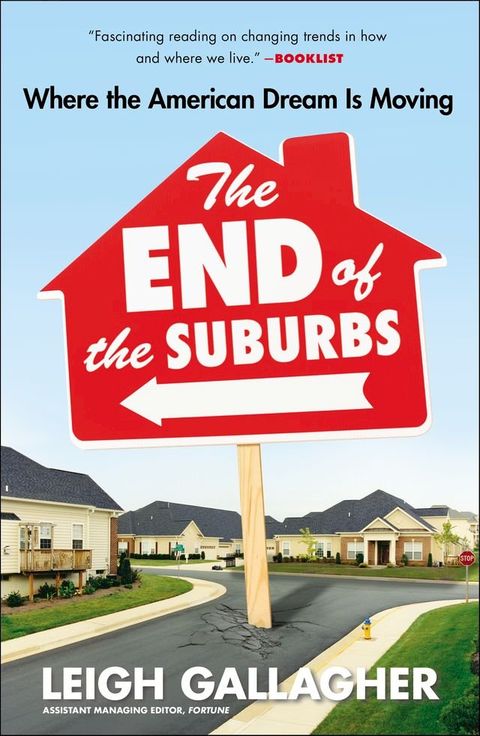 The End of the Suburbs(Kobo/電子書)