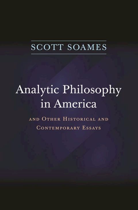 Analytic Philosophy in America(Kobo/電子書)