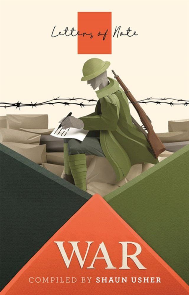  Letters of Note: War(Kobo/電子書)