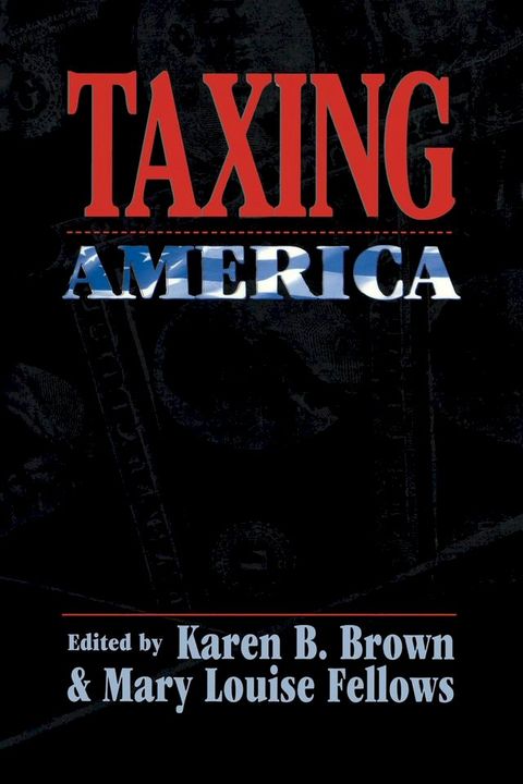 Taxing America(Kobo/電子書)