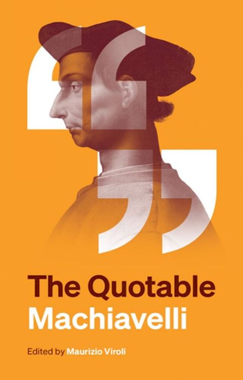 The Quotable Machiavelli(Kobo/電子書)