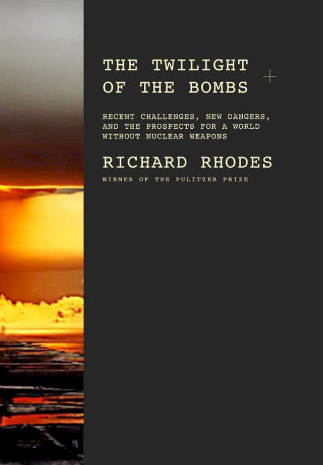  The Twilight of the Bombs(Kobo/電子書)