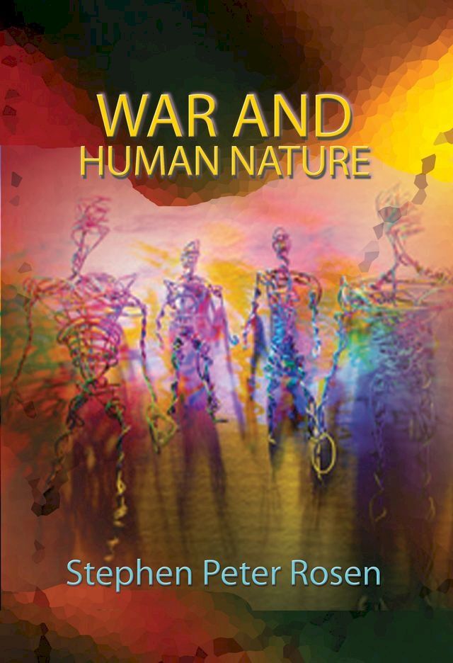  War and Human Nature(Kobo/電子書)