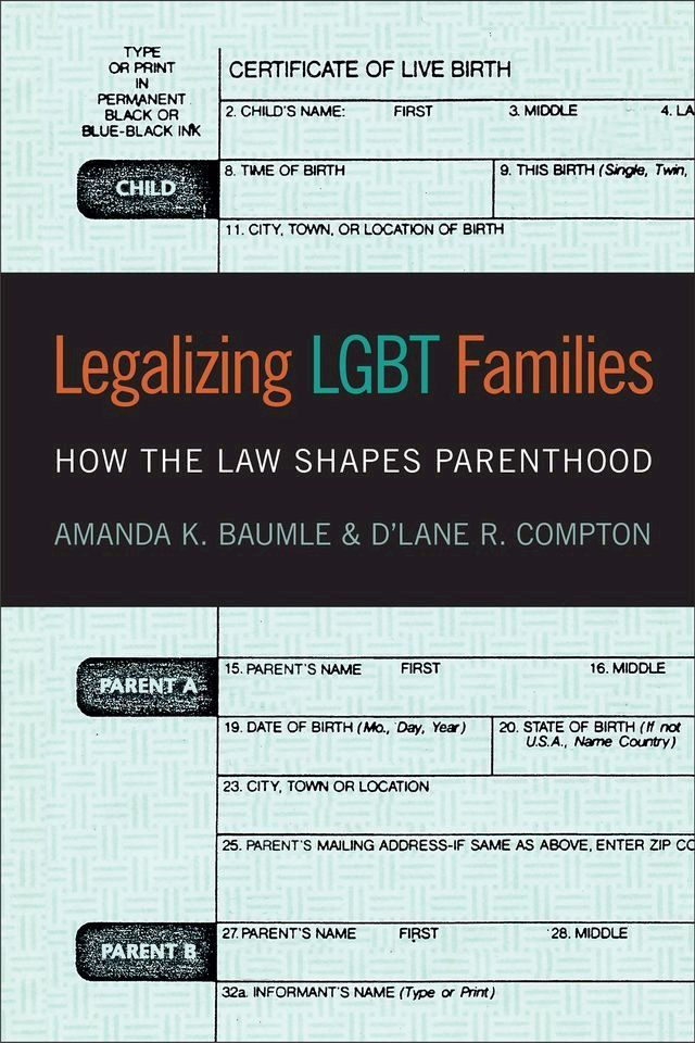  Legalizing LGBT Families(Kobo/電子書)