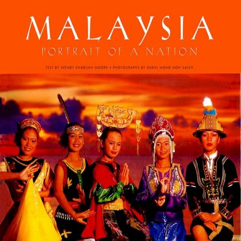 Malaysia: Portrait of a Nation(Kobo/電子書)