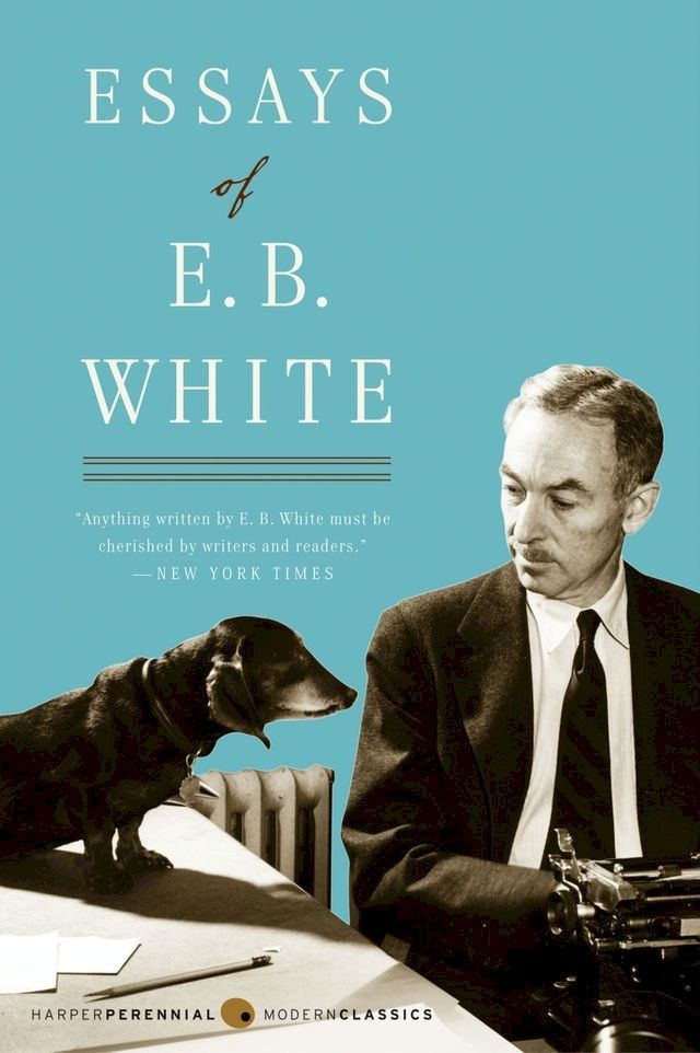  Essays of E. B. White(Kobo/電子書)